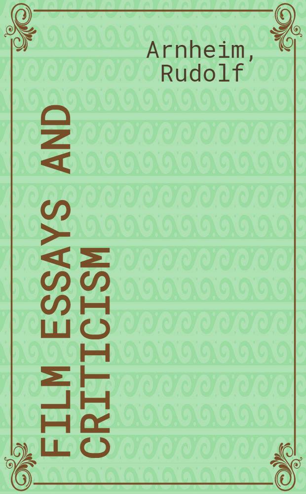 Film essays and criticism = Эссе о кино и критика.