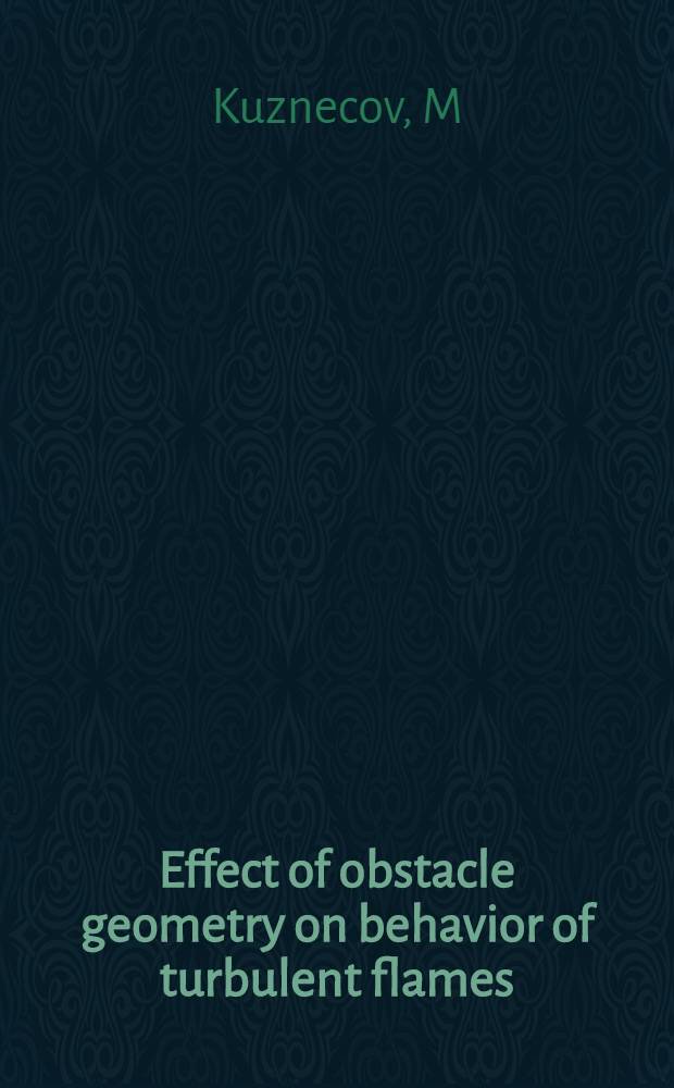 Effect of obstacle geometry on behavior of turbulent flames