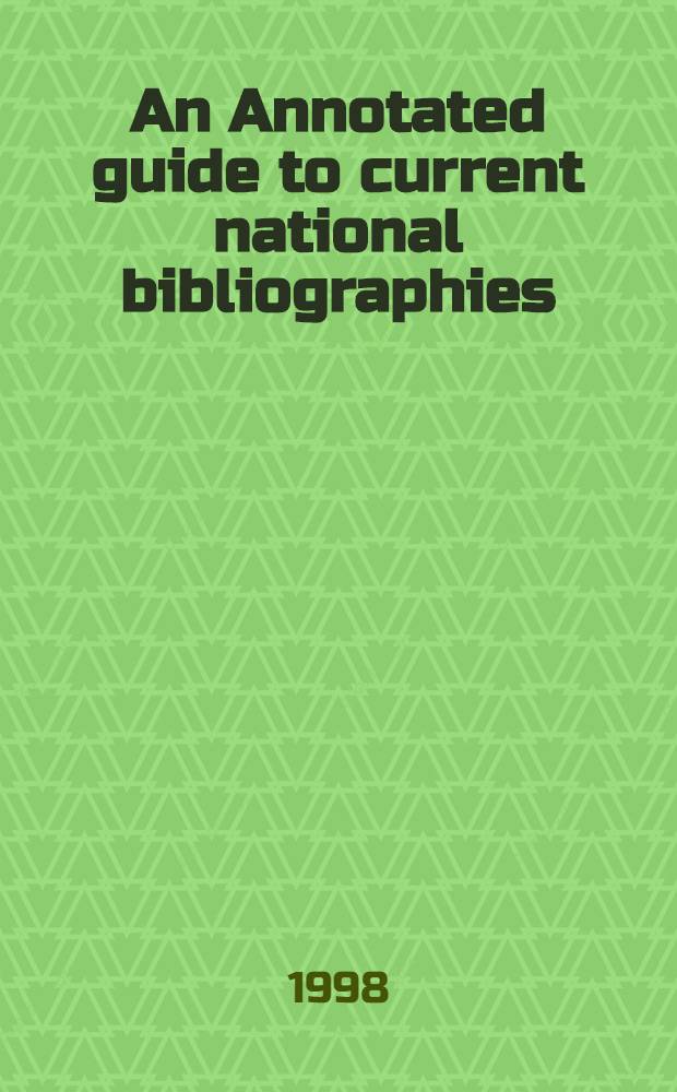 An Annotated guide to current national bibliographies = Технология ферментов XII.