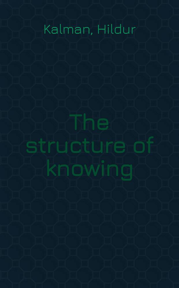 The structure of knowing : Existential trust as an epistemological category : Diss. = Структура знания. Существующее доверие как эпистемологическая категория.