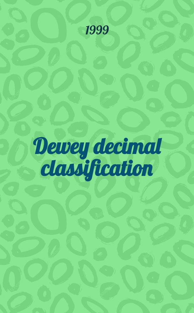 Dewey decimal classification = Classification décimale Dewey : Francophone perspectives : Papers from a Workshop presented at the General conf. of the Intern. federation of libr. assoc. a. institutions (IFLA), Amsterdam, Netherlands, Aug. 20, 1998 = Десятичная классификация Дьюи.