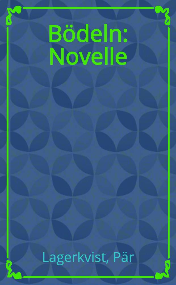 Bödeln : Novelle