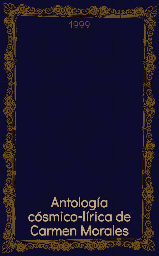 Antología cósmico-lírica de Carmen Morales