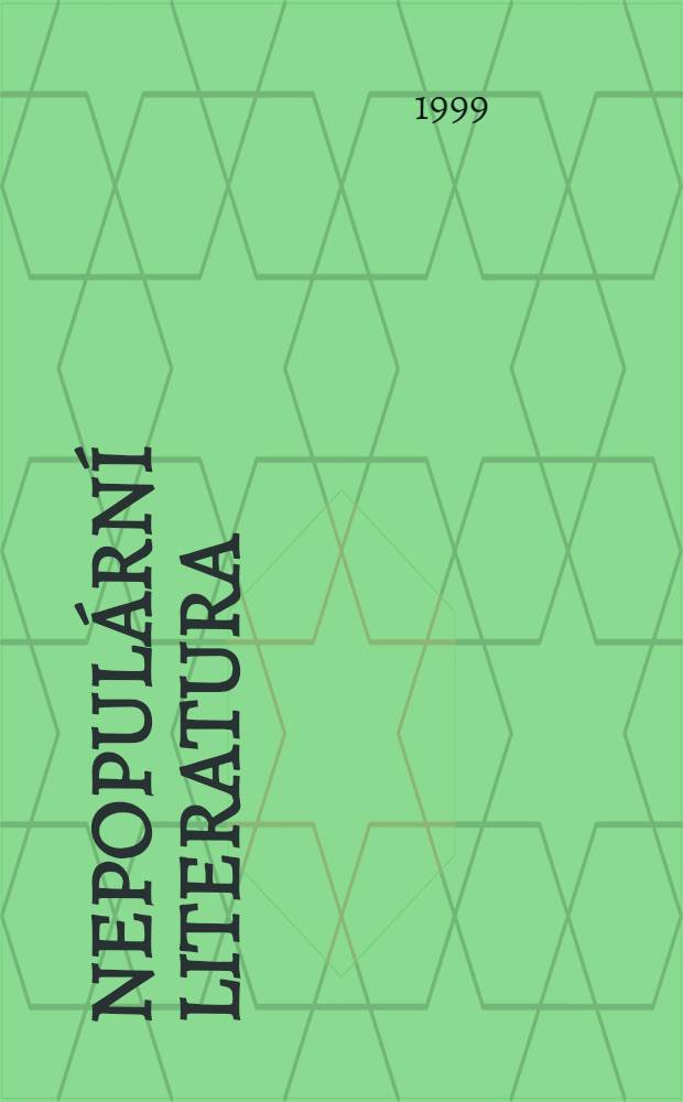 Nepopul&aacute;rn&iacute; literatura : (Cestou slova z konce na konec stolet&iacute;) = Непопулярная литература.