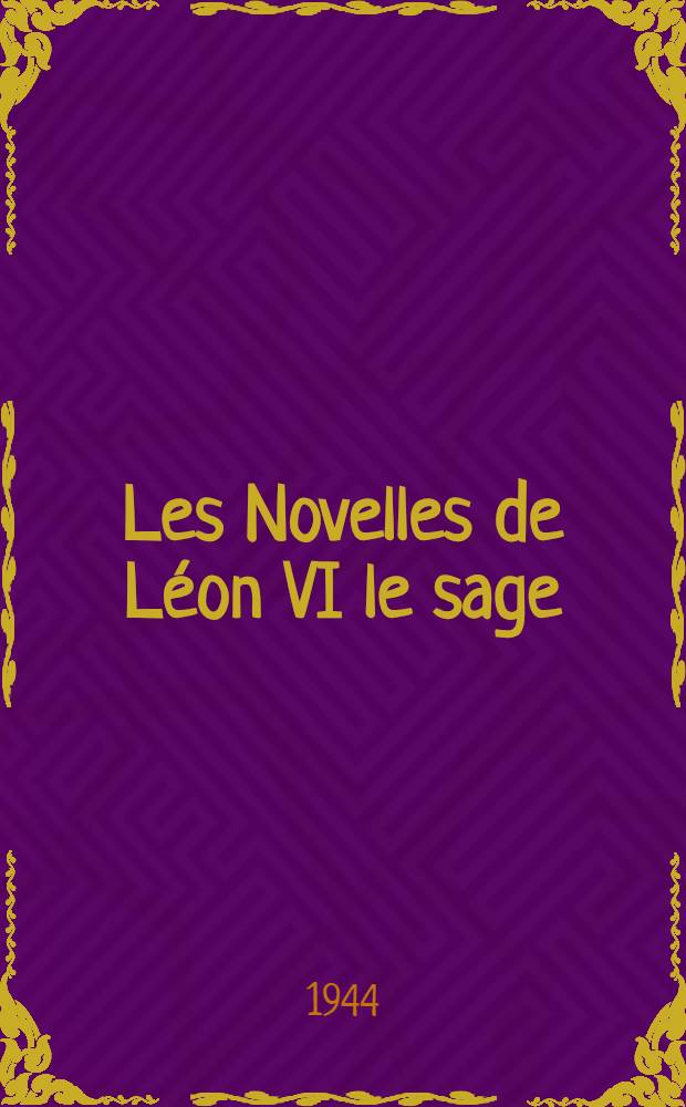 Les Novelles de Léon VI le sage