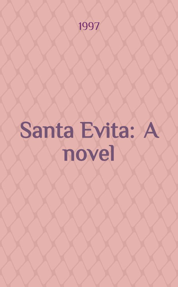Santa Evita : A novel