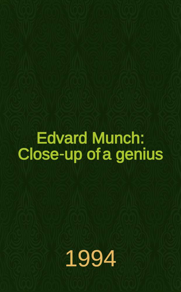 Edvard Munch : Close-up of a genius = Эдвард Мунк - Открытие гения.