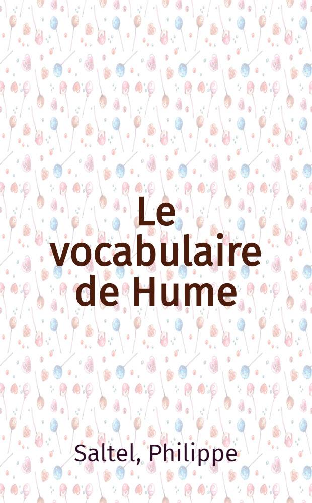 Le vocabulaire de Hume = Словарь Юма.