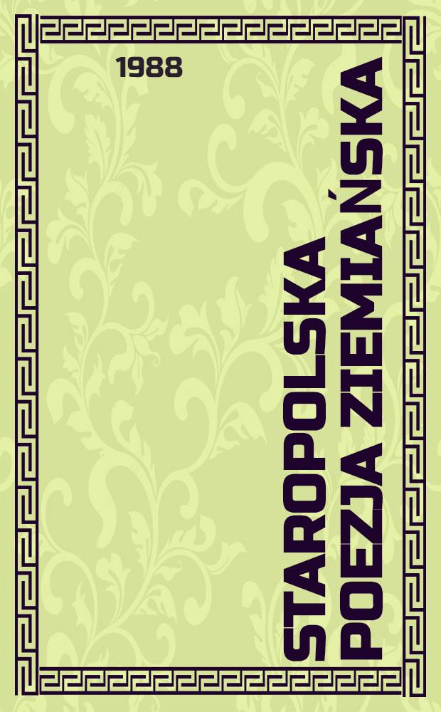 Staropolska poezja ziemiańska : Antologia