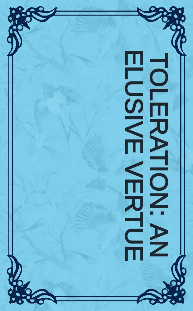 Toleration : An elusive vertue
