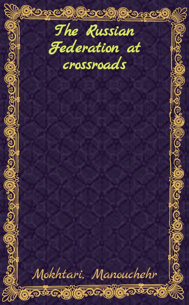 The Russian Federation at crossroads : tax collection, transfers, and corruption