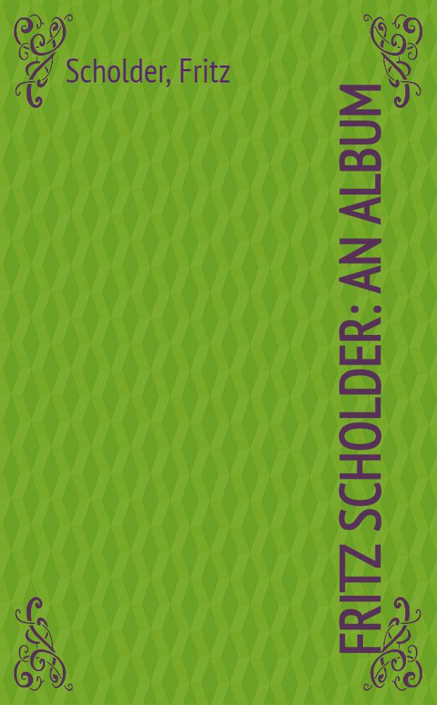 Fritz Scholder : An album = Фриц Шолдер.