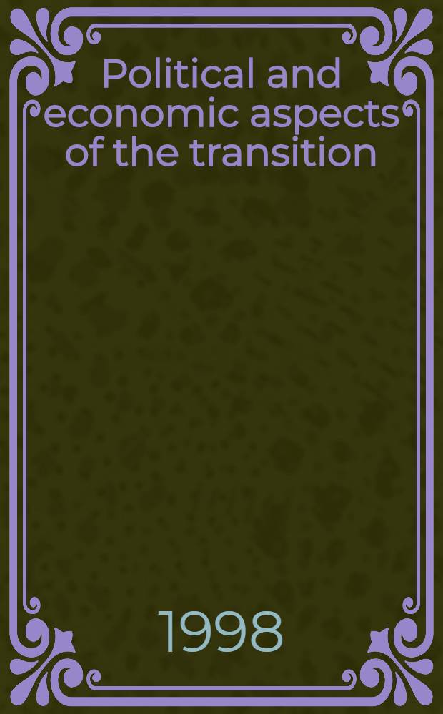 Political and economic aspects of the transition