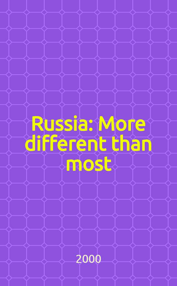 Russia : More different than most