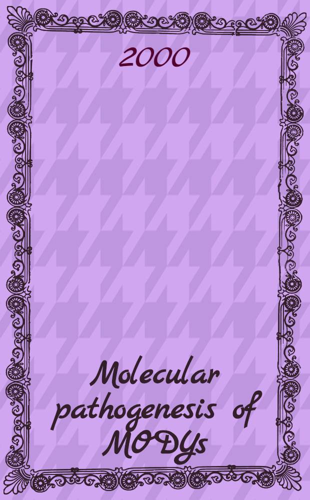 Molecular pathogenesis of MODYs = Автоматизированный перитонеальный диализ.