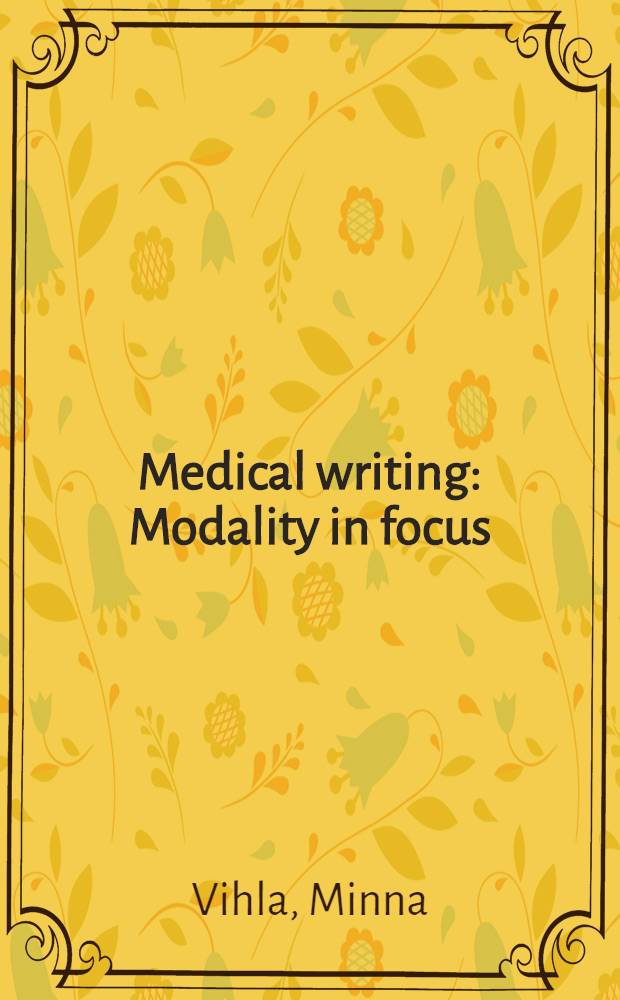 Medical writing : Modality in focus = Медицинский документ. О модальности.