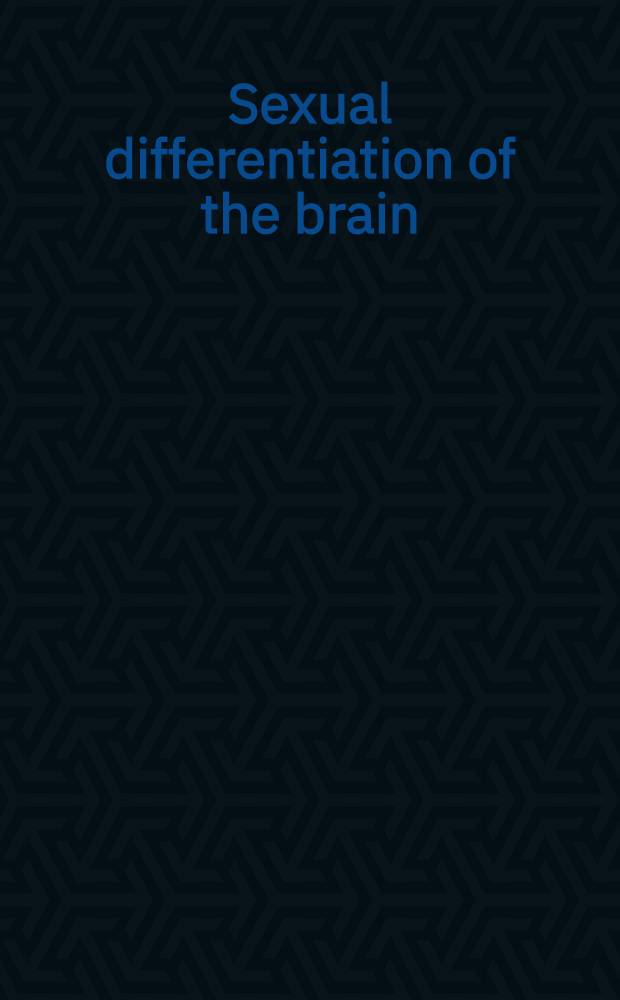 Sexual differentiation of the brain = Половая дифференциация мозга.