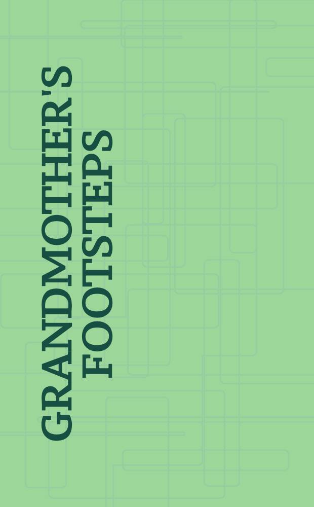 Grandmother's footsteps : Oral tradition a. south-east Angolan narratives on the colonial encounter = Речевые традиции юго-восточной Анголы.