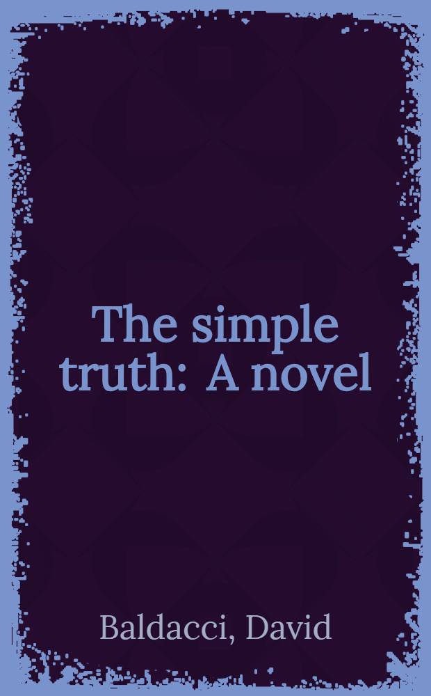 The simple truth : A novel