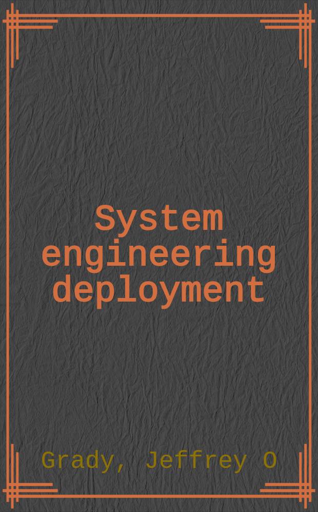System engineering deployment = Развитие системотехники.