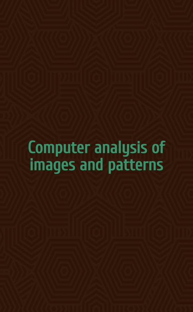 Computer analysis of images and patterns : 8th Intern. conf., CAIP'99, Ljubljana, Slovenia, Sept. 1-3, 1999 : Proceedings = Компьютерный анализ изображения и образов.. Материалы 8 международной конференции.