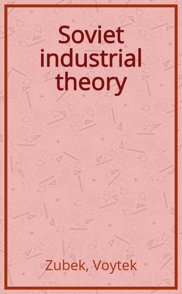 Soviet industrial theory