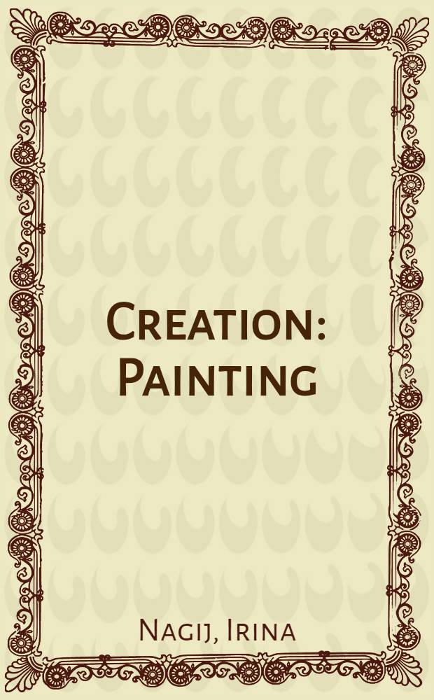 Creation : Painting
