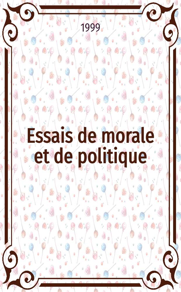 Essais de morale et de politique (1625)