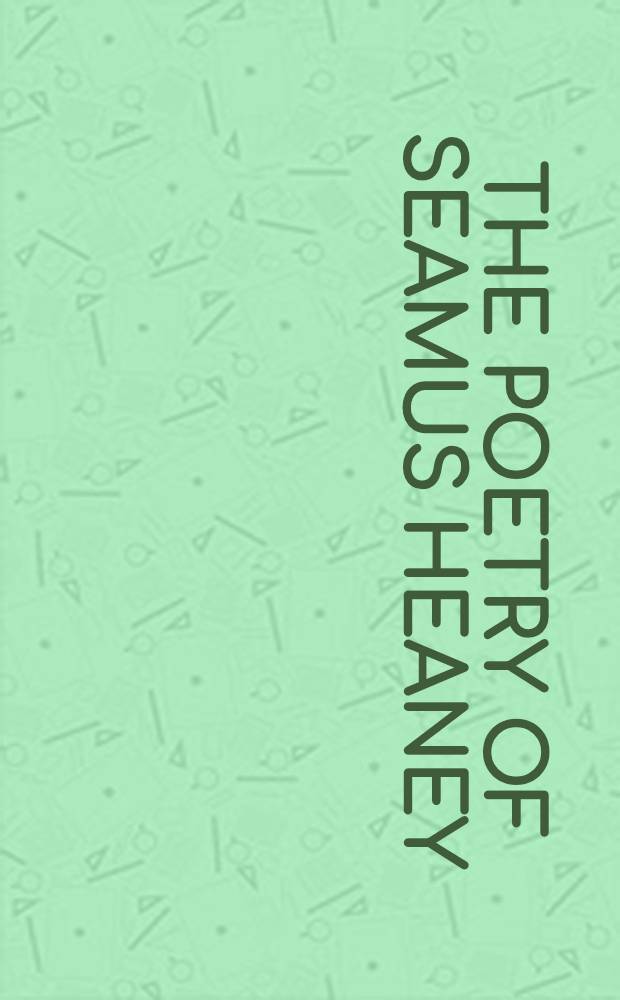 The Poetry of Seamus Heaney