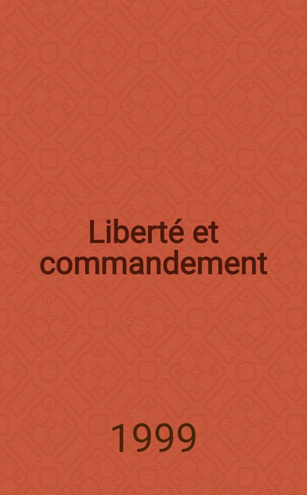 Liberté et commandement