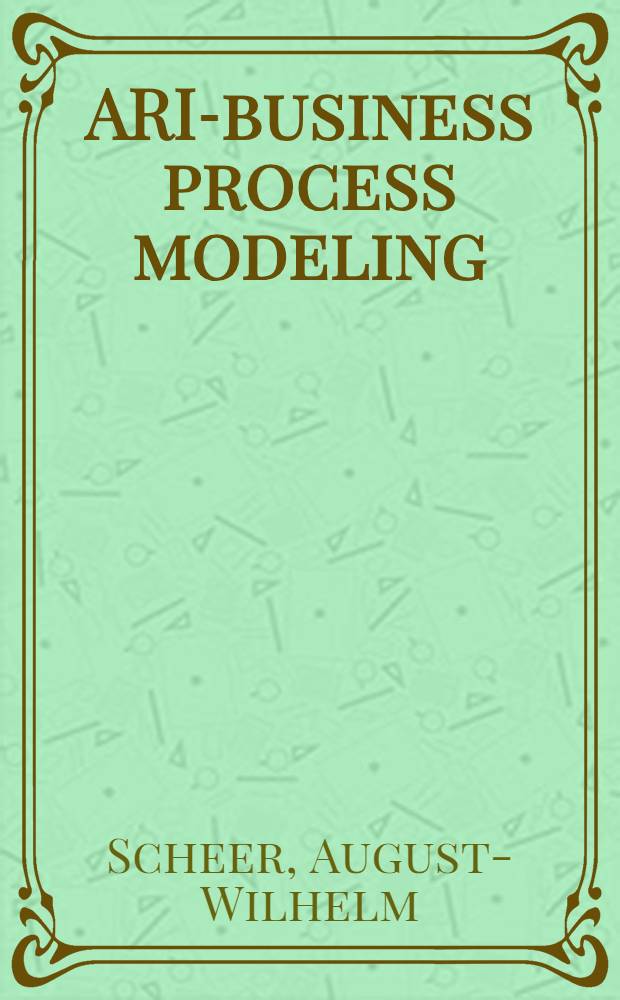 ARIS- business process modeling = Бизнес в промышленности.