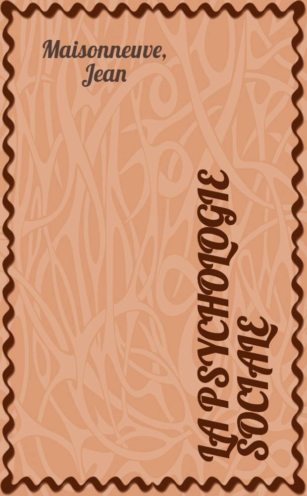 La psychologie sociale