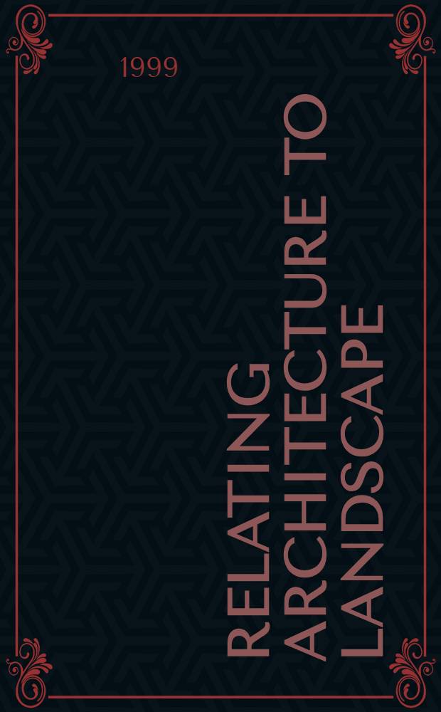 Relating architecture to landscape