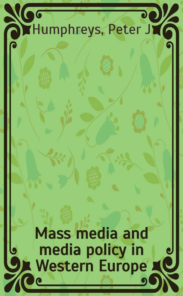 Mass media and media policy in Western Europe