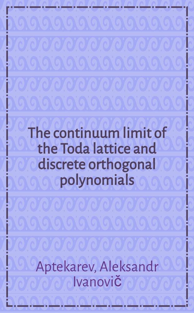 The continuum limit of the Toda lattice and discrete orthogonal polynomials