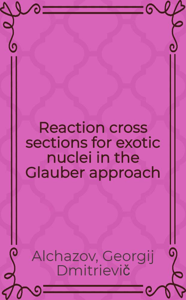 Reaction cross sections for exotic nuclei in the Glauber approach