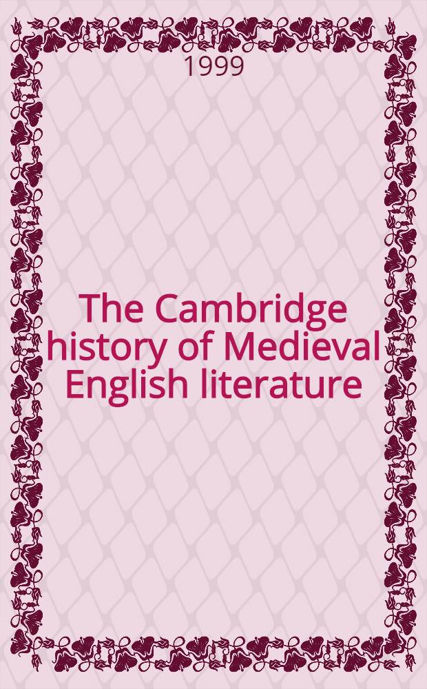 The Cambridge history of Medieval English literature