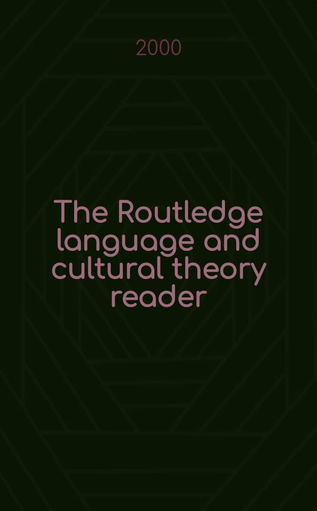 The Routledge language and cultural theory reader
