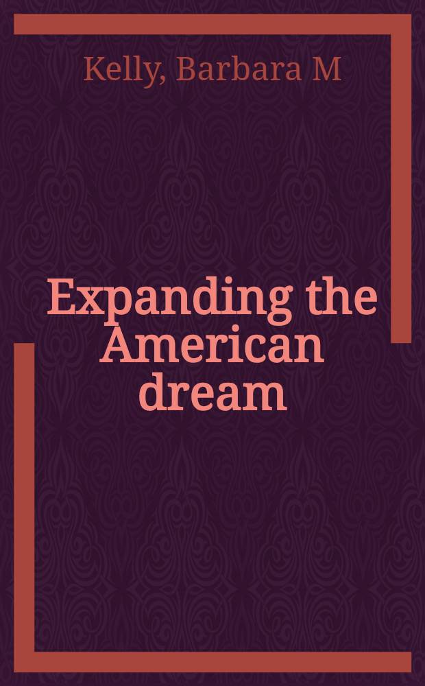 Expanding the American dream : Building a. rebuilding Levittown