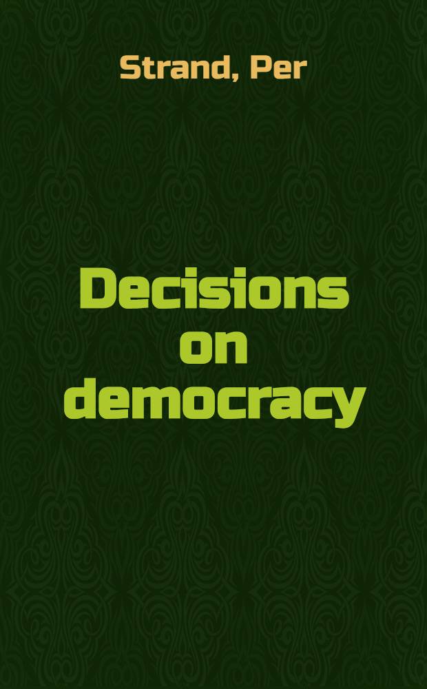 Decisions on democracy : The politics of constitution-making in South Africa, 1900-1996