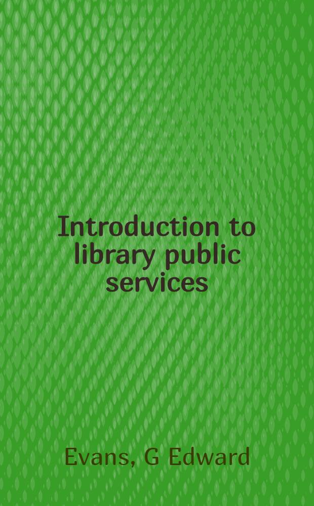 Introduction to library public services