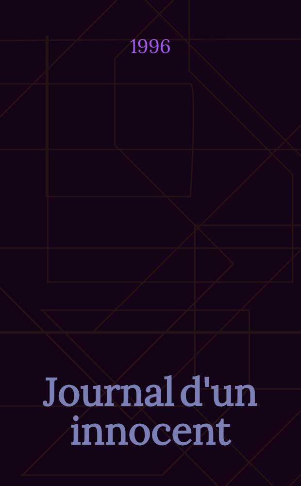 Journal d'un innocent : Poème