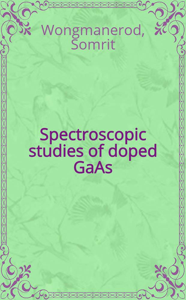 Spectroscopic studies of doped GaAs/AlGaAs quantum wells in the high carrier density regime : Akad. avh = Спектроскопические исследования квантовых ям легированных GaAs/AlGaAs в режиме высокой концентрации носителей.