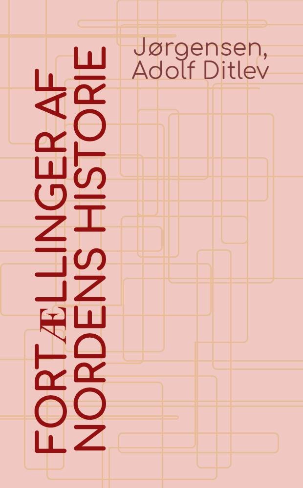 30 fortӕllinger af Nordens historie = 30 очерков из историии Севера(Швеция, Финляндия, Дания).