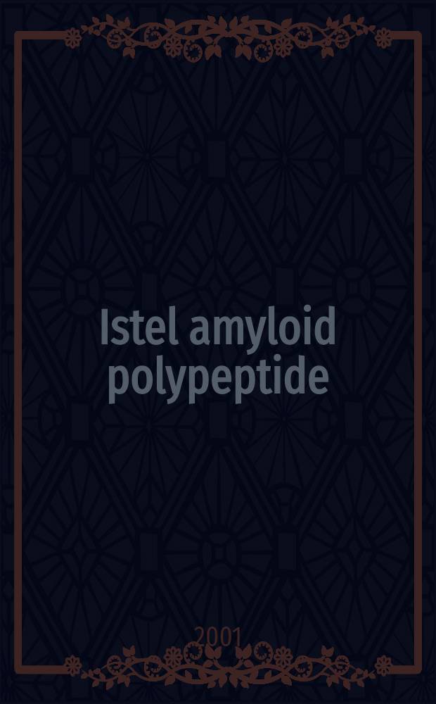 Istel amyloid polypeptide (IAPP): mechanisms of amyloidogenesis in the pancreatic islets and potential roles in diabetes mellitus : Diss. = Полипептиды амилоида островков (IAPP): механизм амилоидогенеза в панкреатических островках и их понтенциальная роль при сахарном диабете.