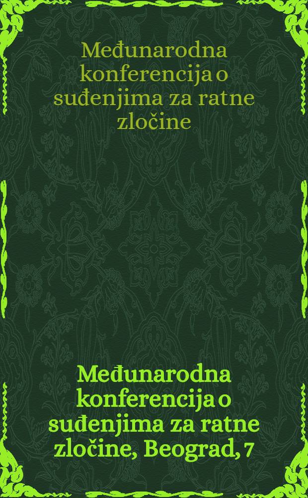 Međunarodna konferencija o suđenjima za ratne zločine, Beograd, 7/8, nov. 1998