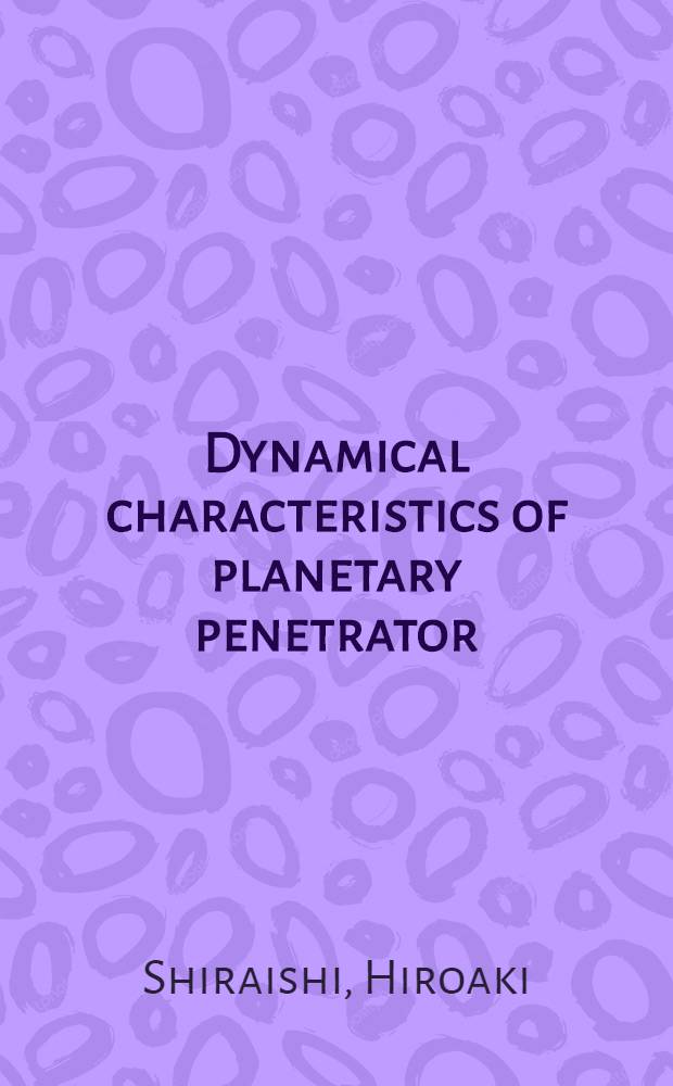 Dynamical characteristics of planetary penetrator: effect of incidence angle and attack angle at impact = Динамические характеристики планеты. Эффект углового падения и аттака углового столкновения.