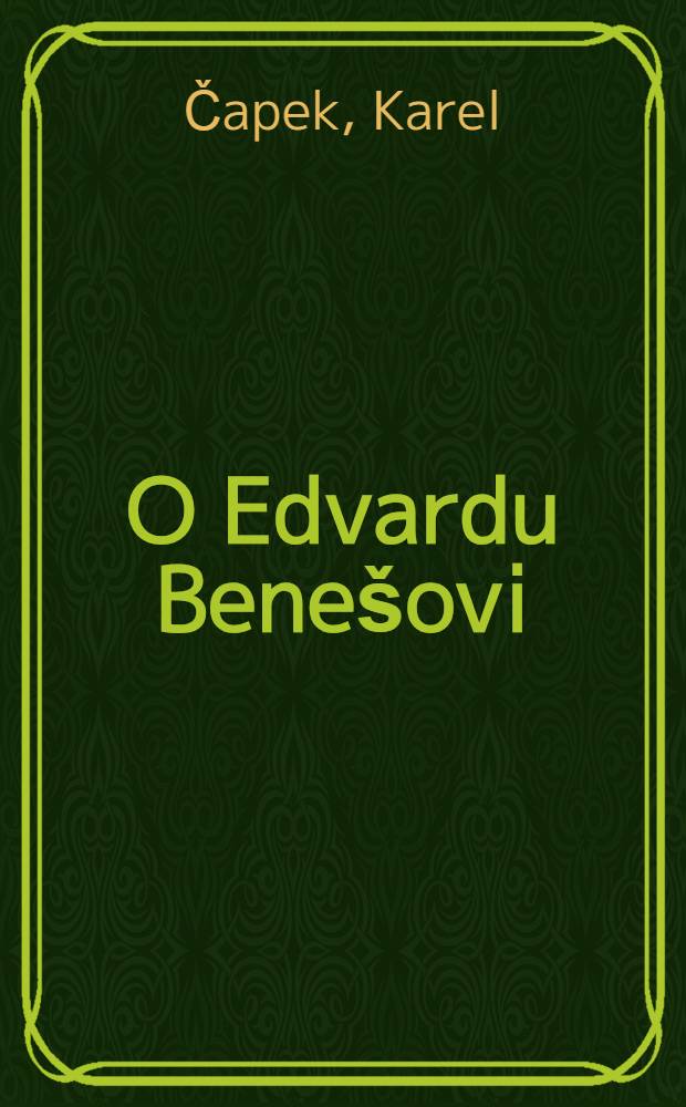 O Edvardu Benešovi