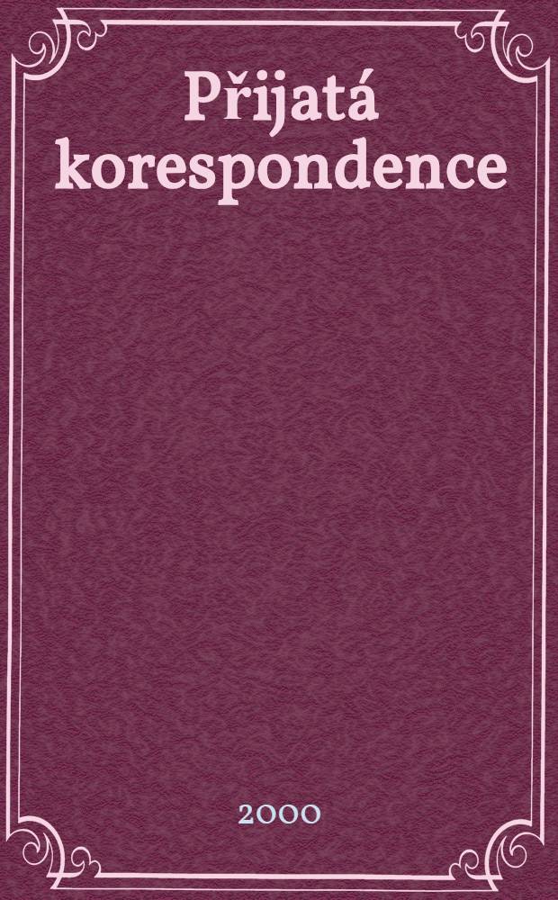 Přijatá korespondence