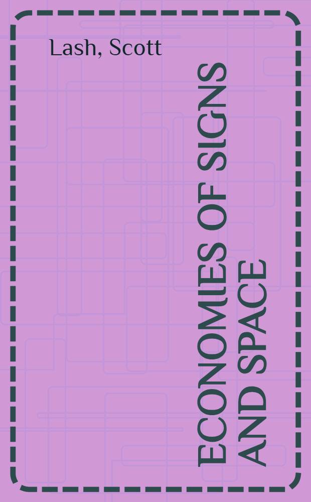 Economies of signs and space